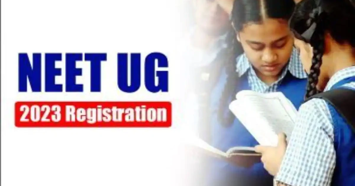 NEET UG 2023 Applicaton Form to be out on Ist March 2023