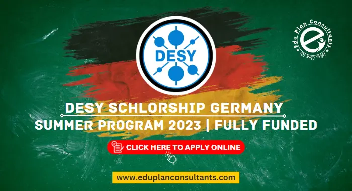 Edu Plan Consultants-DESY Summer Student Program 2023 In Germany Fully Funded Summer School