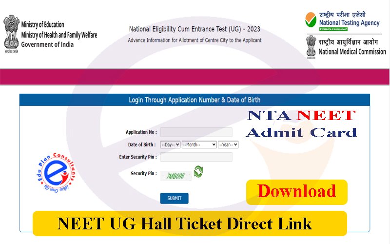 Edu Plan Consultants-NEET 2023 Download Admit Card Direct Link