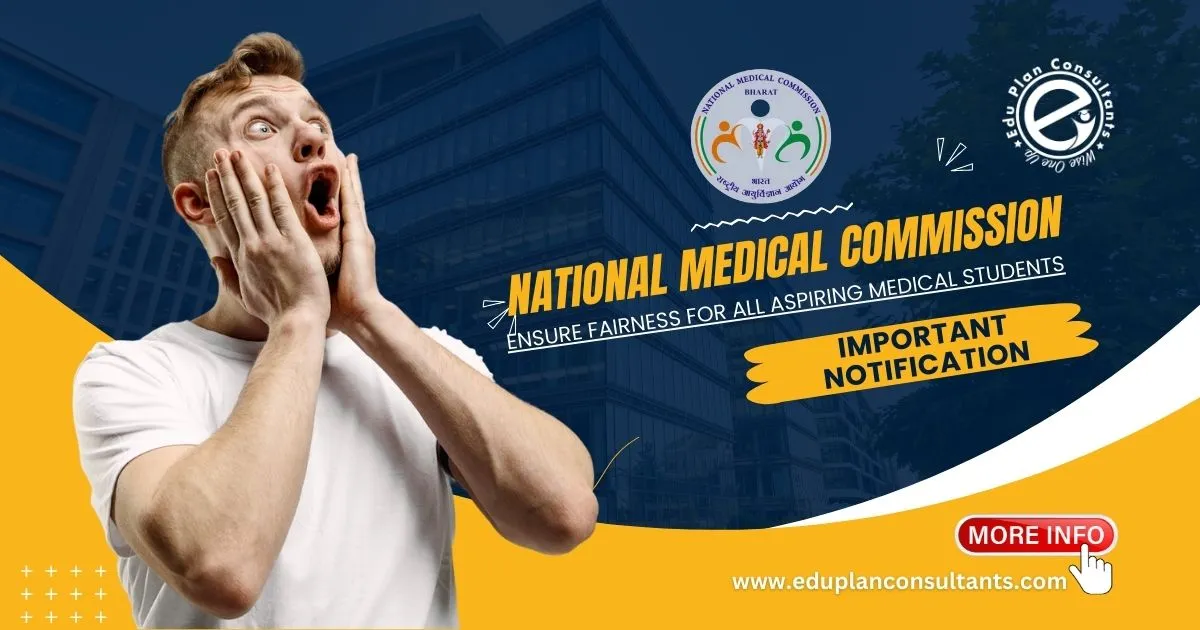 Edu Plan Consultants-NMC to verify medical admissions to halt illegal entries in MBBS India