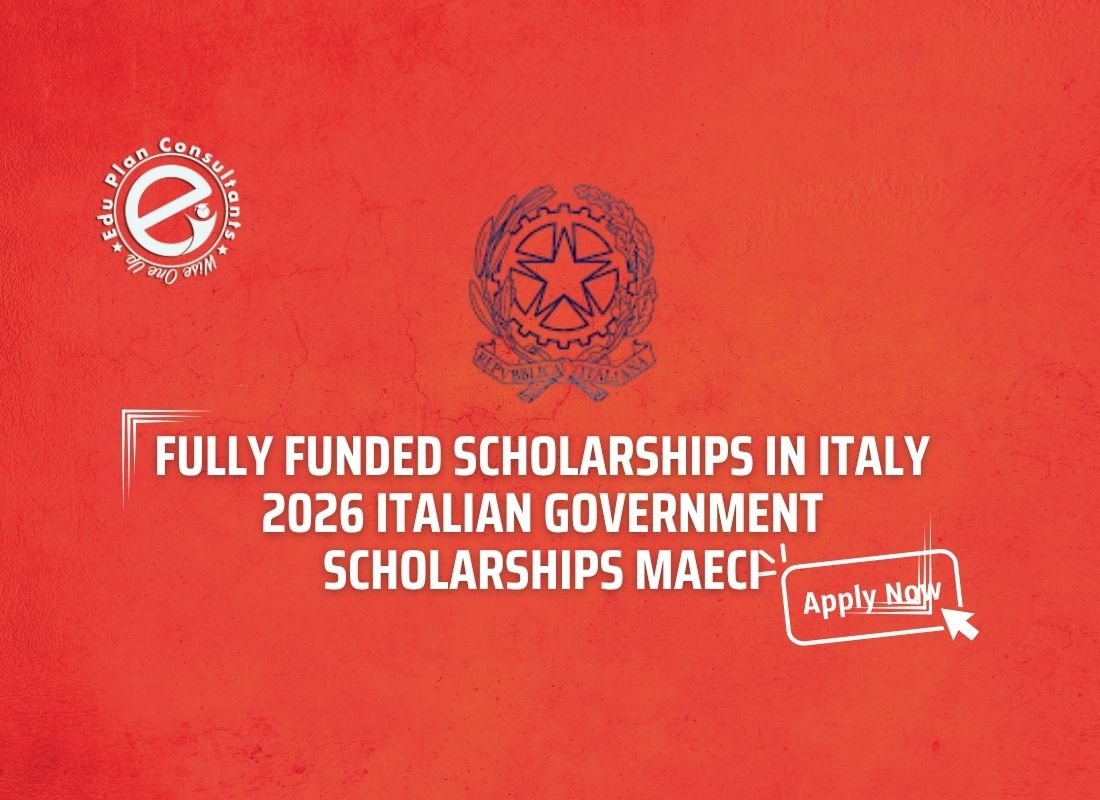 Edu Plan Consultants-Fully Funded Scholarships in Italy 2026 Italian Government Scholarships MAECI