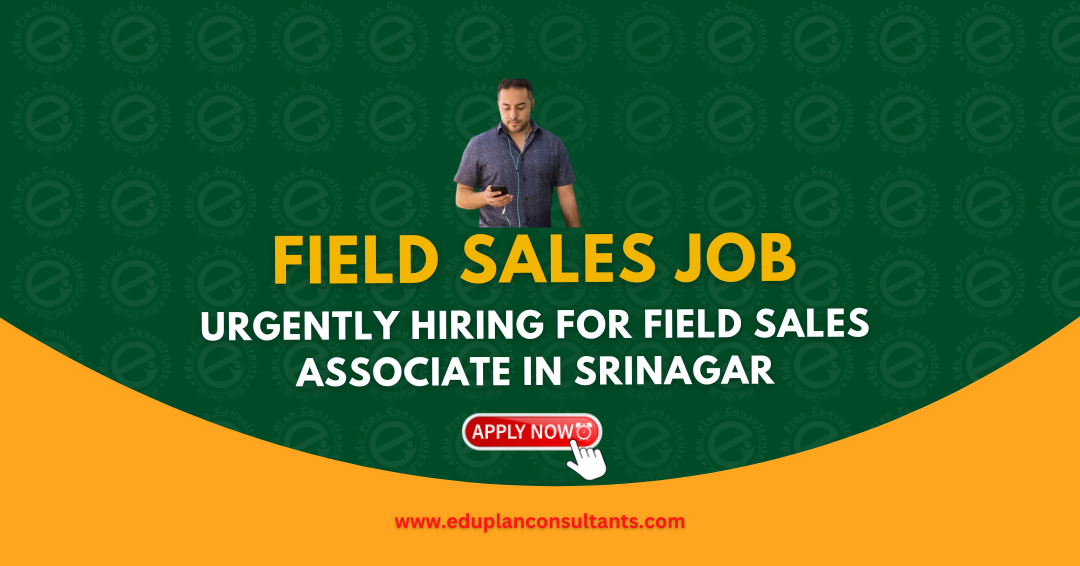 Sales Executive Job in Srinagar | Immediate Hiring for Field Sales
