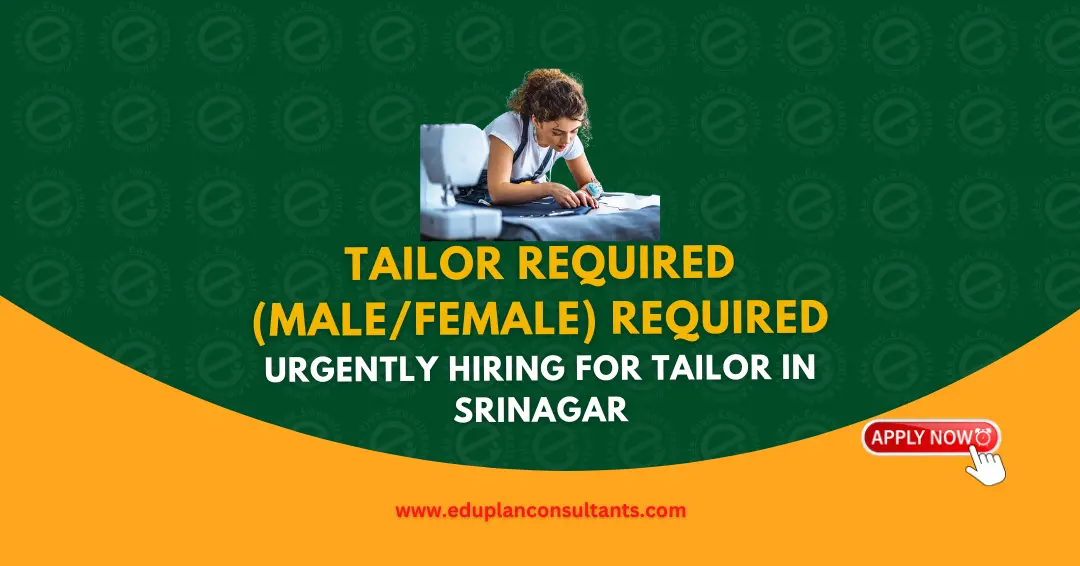 Hiring Professional Tailors in Soura Srinagar | Full-Time Tailor Jobs (Male & Female)
